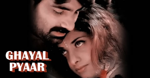GHAYAL PYAAR
